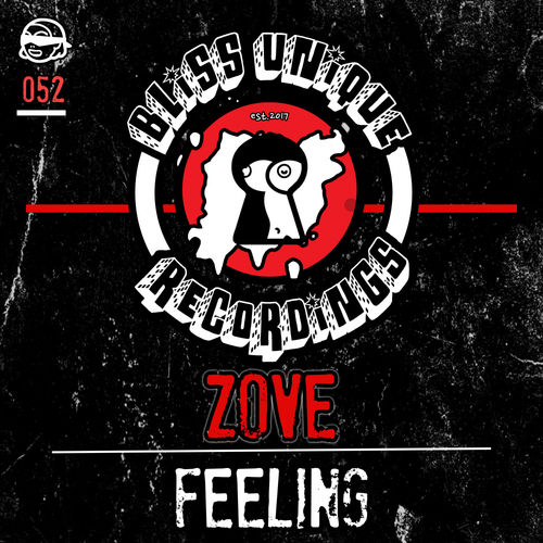 Zove - Feeling / Bliss Unique Recordings