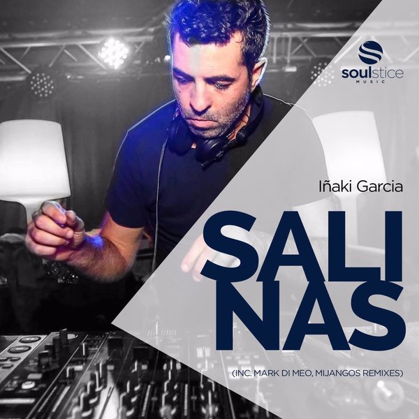 Inaky Garcia - Salinas / Soulstice Music
