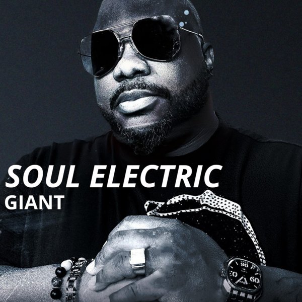 Soul Electric - Giant / Chicago Soul Exchange