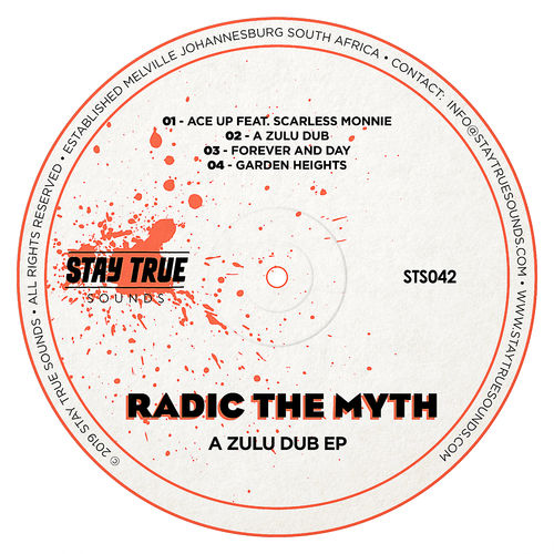 Radic The Myth - A Zulu Dub EP / Stay True Sounds