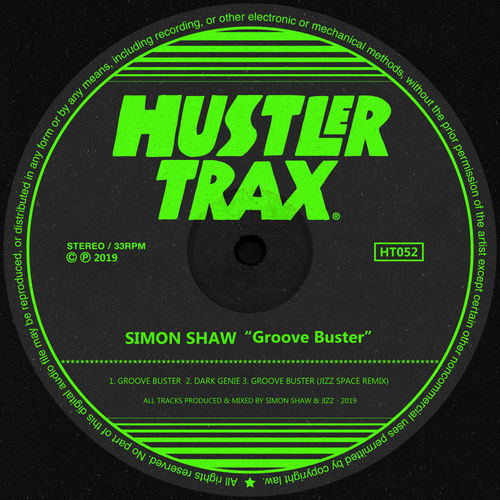 Simon Shaw - Groove Buster / Hustler Trax