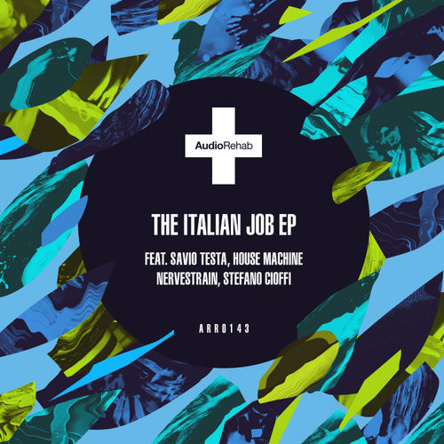 VA - The Italian Job EP / Audio Rehab