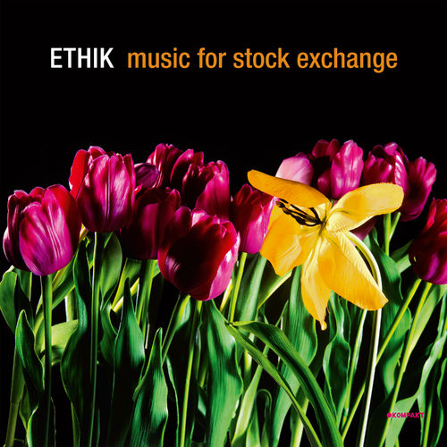 ETHiK - Music For Stock Exchange / Kompakt Digital