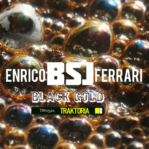 Enrico BSJ Ferrari - Black Gold / Traktoria