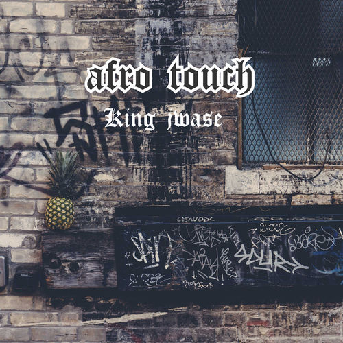 King jwase - Afro Touch / African foot