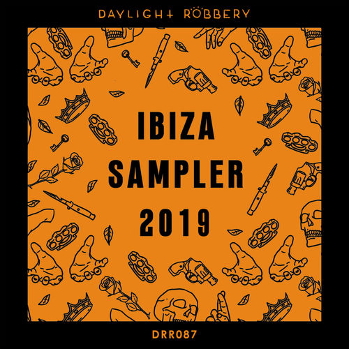 VA - Ibiza 2019 / Daylight Robbery Records