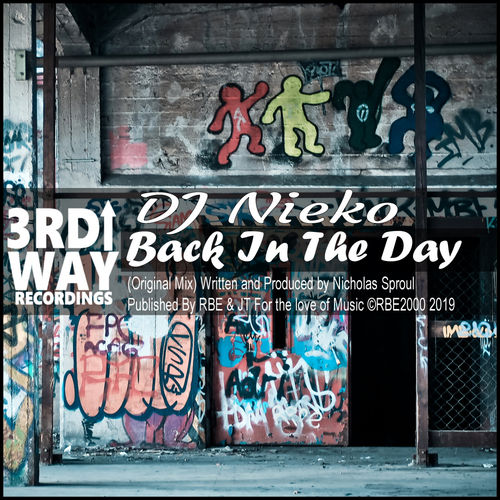 Nieko - Back In The Day / 3rd Way Recordings