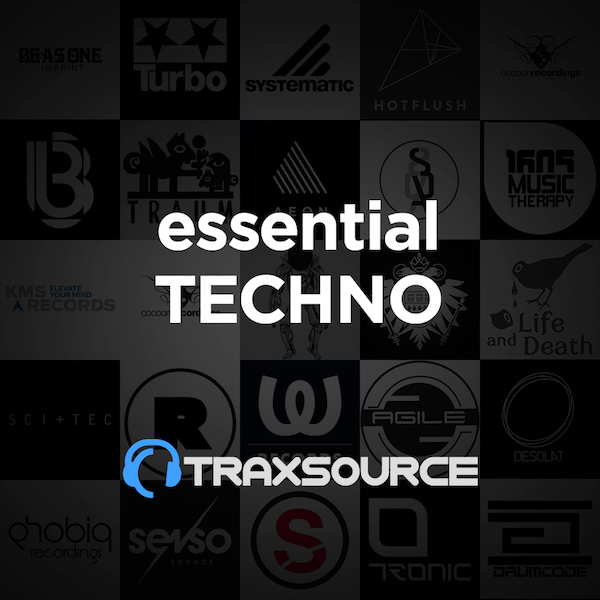 Traxsource Essential Techno (20 July 2019)