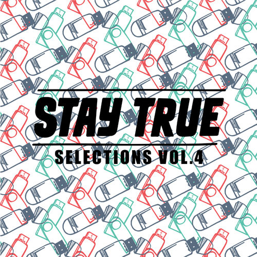 VA - Stay True Selections Vol.4 Compiled By Kid Fonque / Stay True Sounds