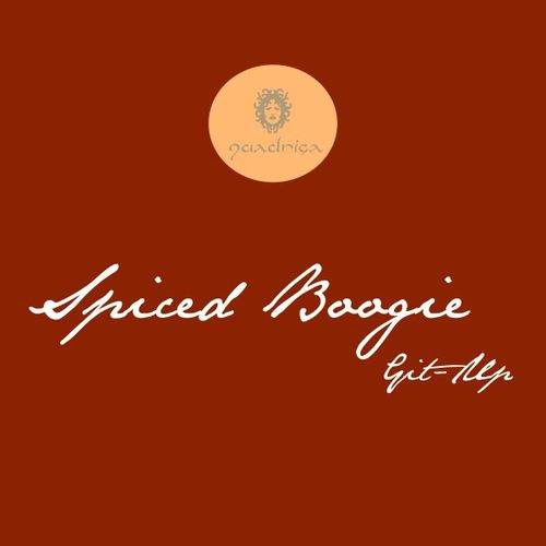 Spiced Boogie - Git-Up / Quadriga Recordings