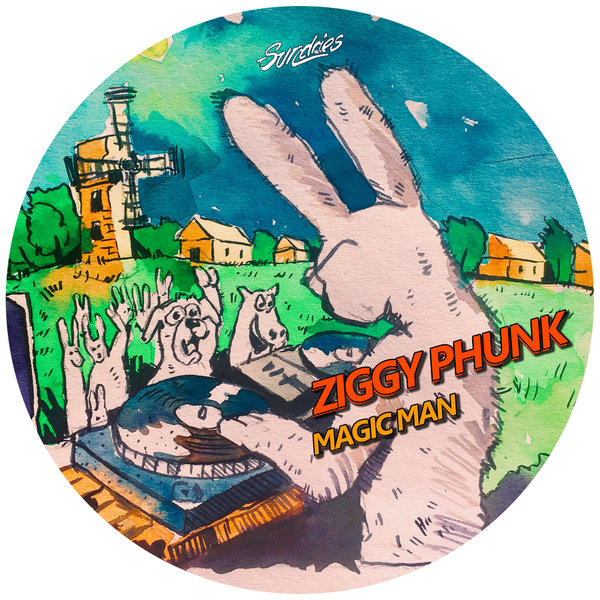 Ziggy Phunk - Magic Man / Sundries Digital