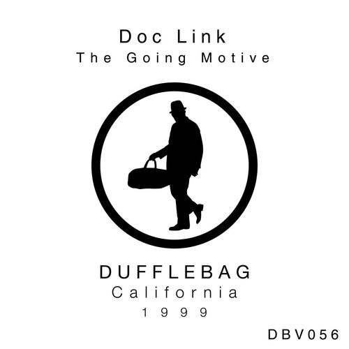 Doc Link - The Going Motive / Dufflebag Recordings