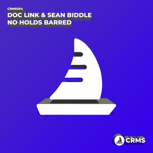 Doc Link, Sean Biddle - No Holds Barred / CRMS Records
