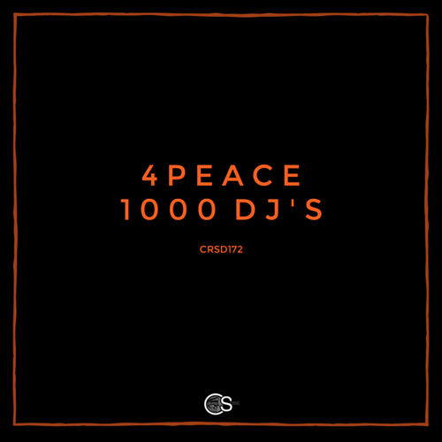 4Peace - 1000 DJs / Craniality Sounds
