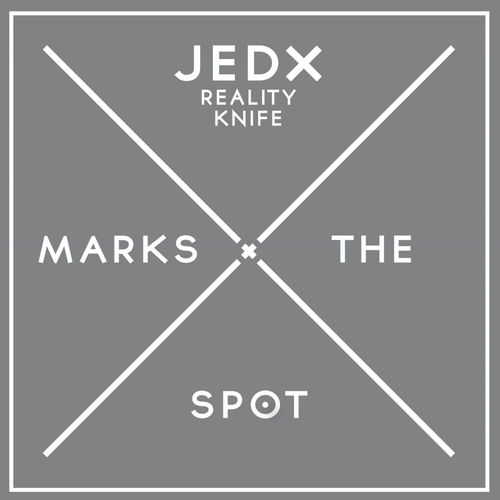 JedX - Reality Knife / Music Marks The Spot