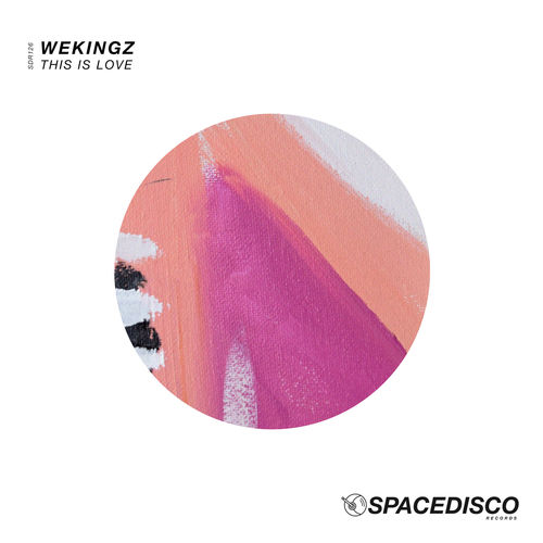 Wekingz - This is Love / Spacedisco Records