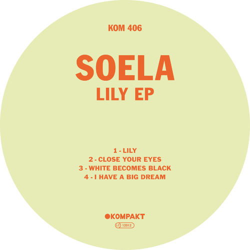 Soela - Lily EP / Kompakt