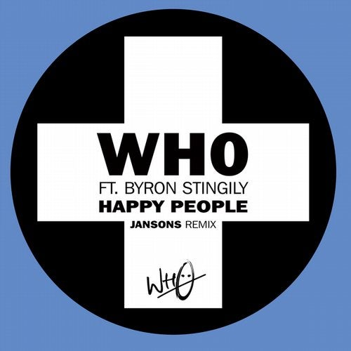 Wh0 ft Byron Stingily - Happy People / POSITIVA