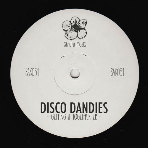 Disco Dandies - Getting It Together EP / Sakura Music