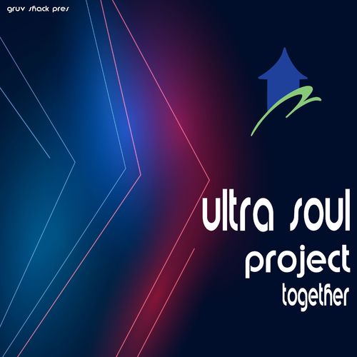 Ultra Soul Project - Together / Gruv Shack Digital