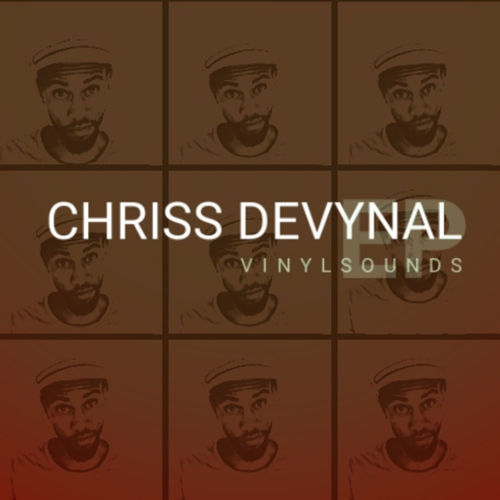 Chriss DeVynal - Vinyl Sounds / Fourth Avenue House