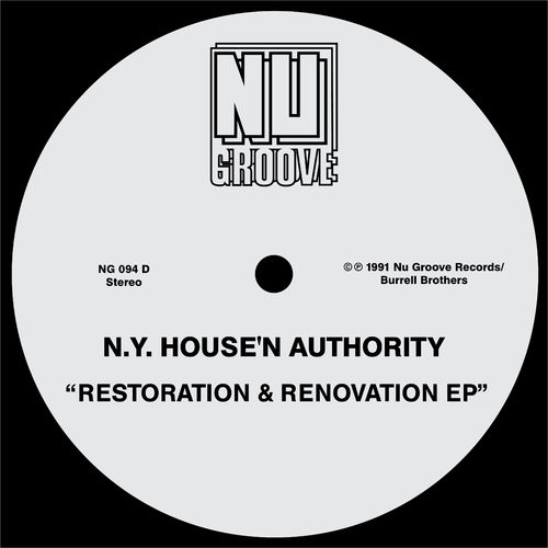 N.Y. House'n Authority - Restoration & Renovation EP / Nu Groove Records