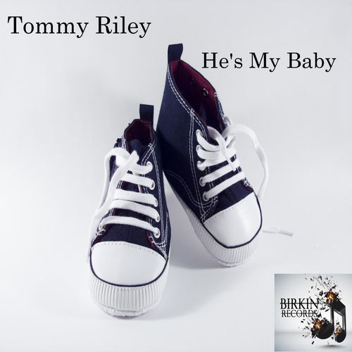 Tommy Riley - He's My Baby / Birkin Records