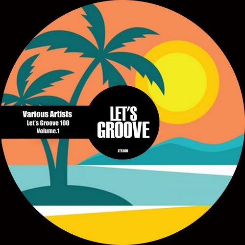 VA - Let's Groove 100 Volume.1 / Let's Groove