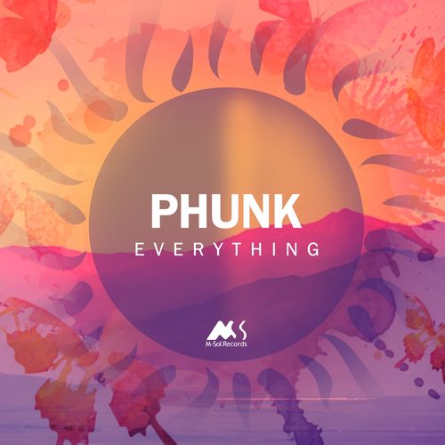Phunk - Everything / M-Sol Records