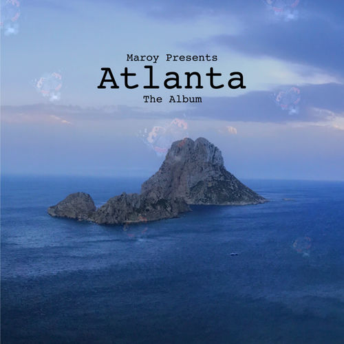 Maroy - Atlanta The Album (Extended Versions) / Es Vedra Music