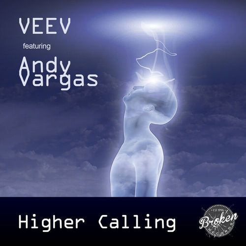 Veev ft Andy Vargas - Higher Calling / Broken Records