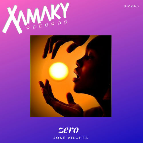 Jose Vilches - Zero / Xamaky Records