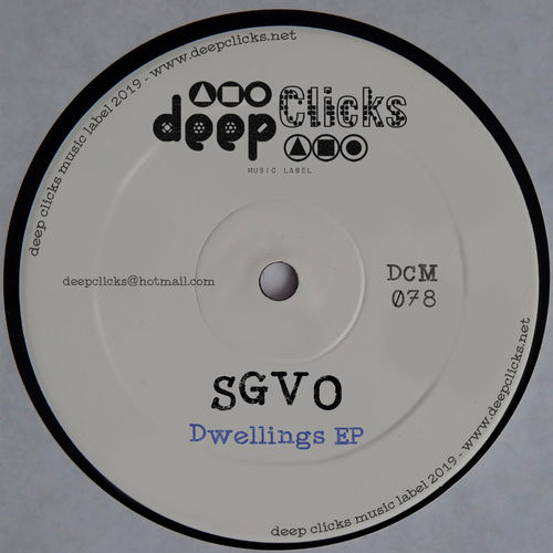 SGVO - Dwellings / Deep Clicks
