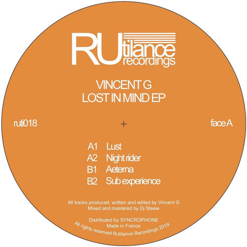 Vincent G - Lost In Mind Ep / Rutilance Recordings
