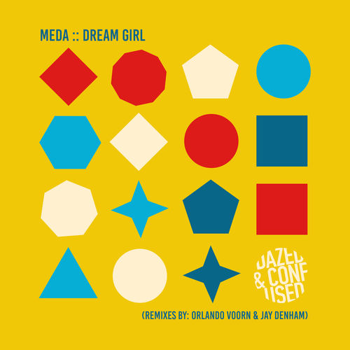 Meda - Dream Girl / Dazed & Confused Records