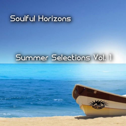 VA - Summer Selections, Vol. 1 / Soulful Horizons Music