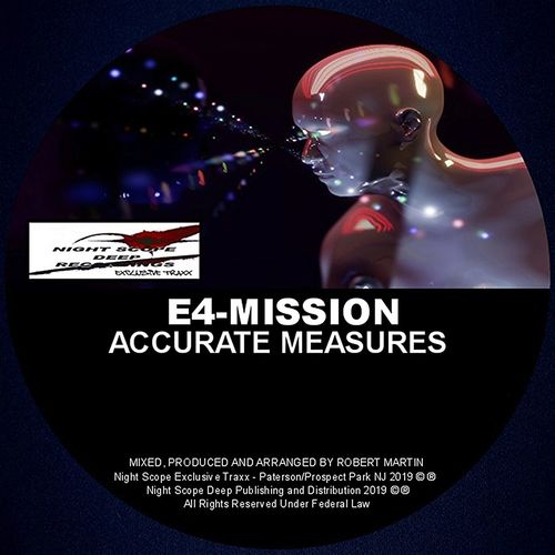 E4-Mission - Accurate Measures / Night Scope Deep Exclusive Traxx