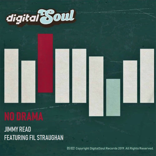 Jimmy Read ft Fil Straughan - No Drama / Digitalsoul