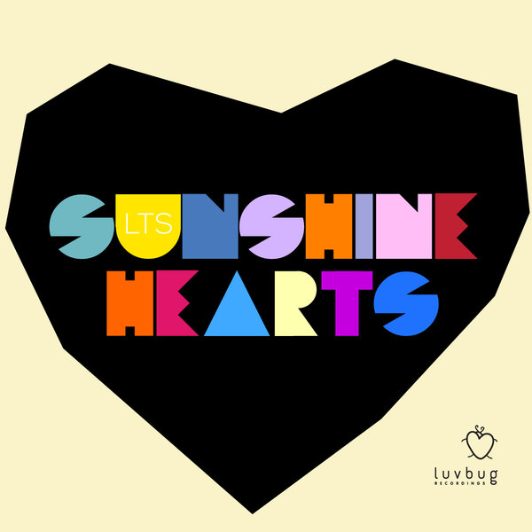 LTS - Sunshine Hearts (Nathan G Re-Feel) / Luvbug Recordings