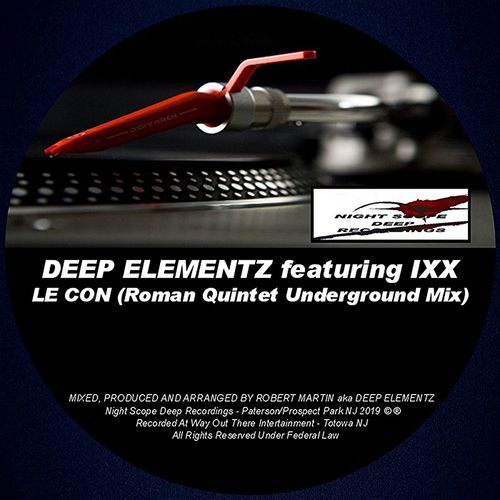Deep Elementz - Le Con (Quintet Underground Mix) / Night Scope Deep Recordings