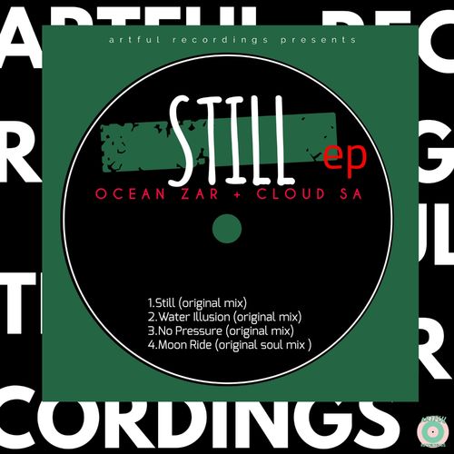 Ocean ZAR + Cloud SA - Still / Artful Recordings