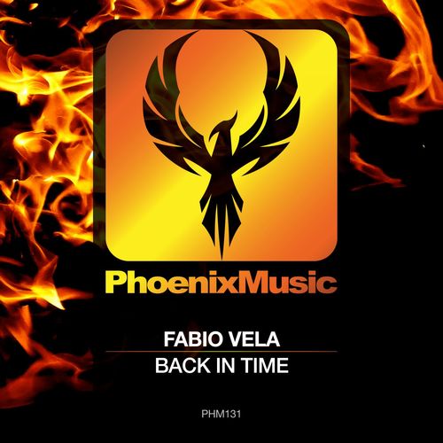 Fabio Vela - Back In Time / Phoenix Music