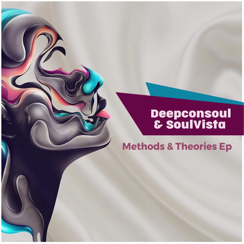Deepconsoul,SoulVista - Methods & Theories / Deepconsoul Sounds