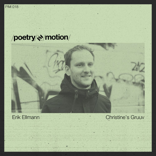 Erik Ellmann - Christine's Gruuv / Poetry in Motion