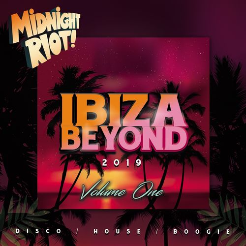 VA - Ibiza Beyond, Vol. 1 / Midnight Riot
