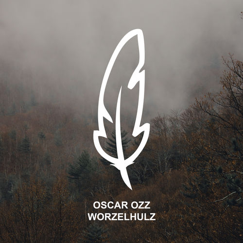 Oscar OZZ - Worzelhulz / POESIE MUSIK