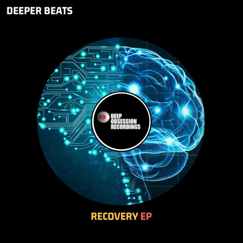 Deeper Beats - Recovery EP / Deep Obsession Recordings