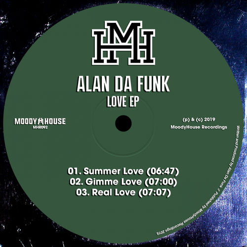 Alan Da Funk - Love EP / MoodyHouse Recordings