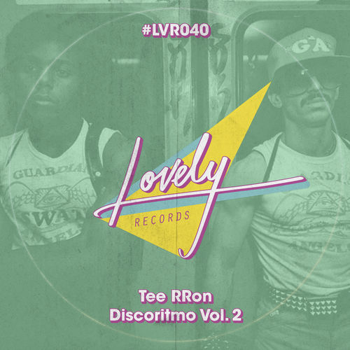 Tee RRon - Discoritmo, Vol. 2 / Lovely Records