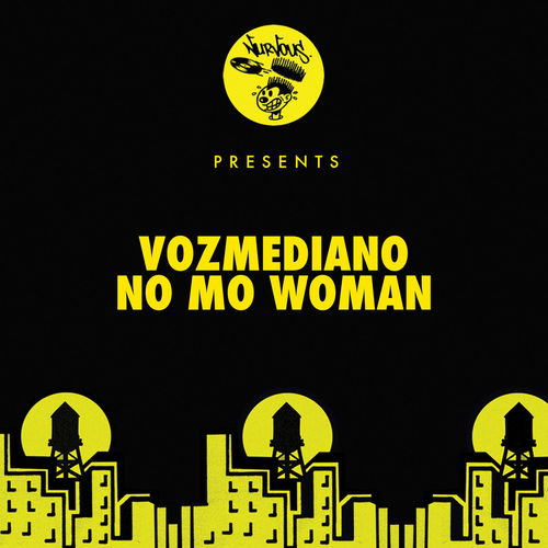 Vozmediano - No Mo Woman / Nurvous Records